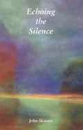 Echoing the Silence - Paperback