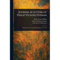 Journal & Letters of Philip Vickers Fithian - Paperback