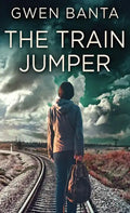 The Train Jumper - Hardcover