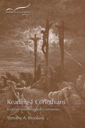 Reading 1 Corinthians: A Literary and Theological Commentary - Paperback