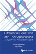 Differential Equations and Their Applications: Analysis from a Physicist's Viewpoint - Hardcover