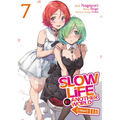 Slow Life in Another World (I Wish!) (Manga) Vol. 7 - Paperback