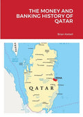 The Money and Banking History of Qatar - Paperback