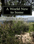 A World New to Some: New England Ancestors - Paperback