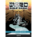 The Book of Ruth: Word for Word Bible Comic: NIV Translation - Paperback