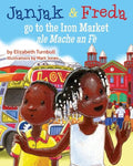 Janjak and Freda Go to the Iron Market - Paperback