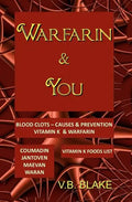 Warfarin & You - Paperback