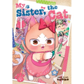 My Sister, the Cat Vol. 1 - Paperback