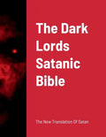 The Dark Lords Satanic Bible - Paperback