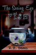 The Seeing Eye Fish - Paperback