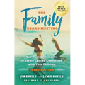 Family Board Meeting: You Have 18 Summers to Create Lasting Connection with Your Children Third Edition - Hardcover