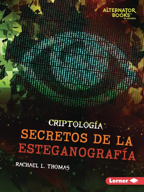 Secretos de la Esteganografía (Secrets of Steganography) - Paperback