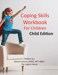 Coping Skills Workbook for Children: Child Edition - Paperback