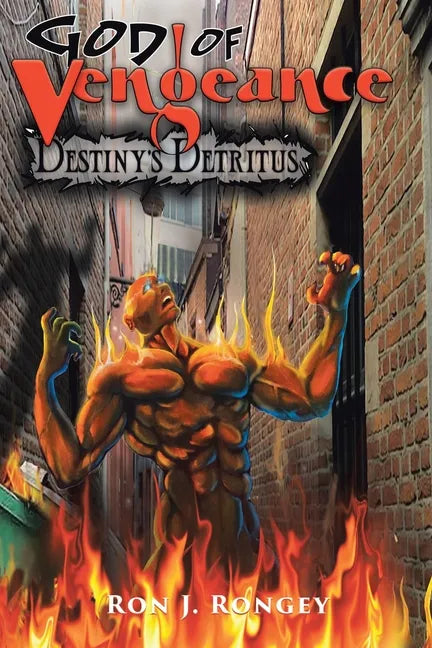 God of Vengeance: Destiny's Detritus - Paperback