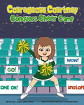 Courageous Courtney Conquers Cheer Camp - Paperback
