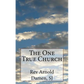The One True Church - Paperback