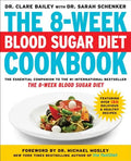 The 8-Week Blood Sugar Diet Cookbook - Paperback