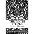 The White People - Paperback