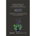 Water - Handbook of the Anthropocene in Latin America IV - Paperback
