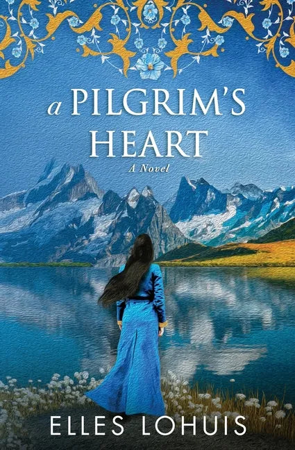 A Pilgrim's Heart - Paperback