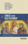 Five Views of Christ in the Old Testament: Genre, Authorial Intent, and the Nature of Scripture - Paperback