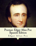 Poemas: Edgar Allan Poe: Spanish Edition - Paperback