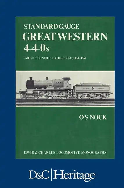 Standard Gauge Great Western 4-4-0s Part 2 - Hardcover