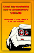 Know The Mechanics: How To Correctly Draw a Vehicle: Learn How to Draw a Vehicle from Start to Finish - Paperback
