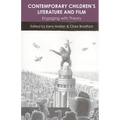 Contemporary Children's Literature and Film: Engaging with Theory - Paperback