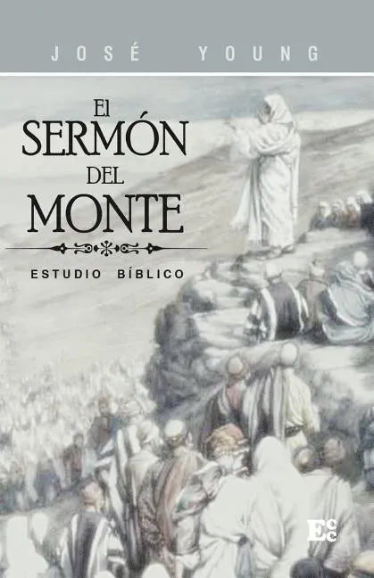 El Sermón del monte - Paperback