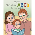 Christian ABC's for You and Me - Paperback