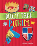 Duct Tape Purim - Hardcover