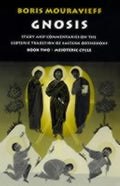 Gnosis Volume II: Mesoteric Cycle: Study and Commentaries on the Esoteric Tradition of Eastern Orthodoxy - Paperback