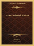 Literature and Occult Tradition - Paperback
