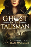 Ghost in the Talisman - Paperback