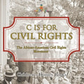 C is for Civil Rights: The African-American Civil Rights Movement Children's History Books - Paperback