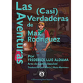Las Aventuras (Casi) Verdaderas De Max Rodriguez - Paperback