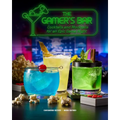 The Gamer's Bar: Cocktails and Mocktails for an Epic Game Night - Hardcover