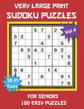 Very Large Print Sudoku Puzzles for Seniors: 100 Easy Sudoku for Adults: One Extra Large Print Puzzle Per Page and Space for Working Out the Answers, - Paperback