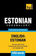 Estonian vocabulary for English speakers - 3000 words - Paperback
