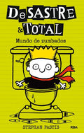 Mundo de Zumbados / Timmy Failure: Sanitized for Your Protection - Hardcover