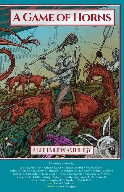 A Game of Horns: A Red Unicorn Anthology - Paperback