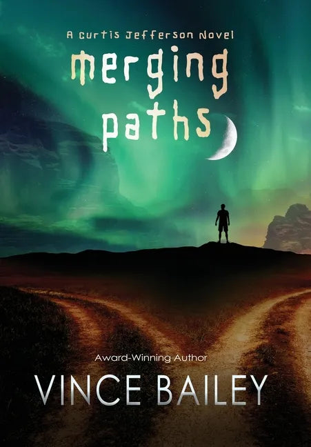 Merging Paths: A Curtis Jefferson novel - Hardcover