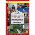 Tar Heel History on Foot: Great Walks through 400 Years of North Carolina's Fascinating Past - Paperback