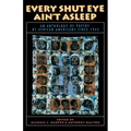 Every Shut Eye Ain't Asleep: An Anthology of Poetry by African Americans Since 1945 - Paperback