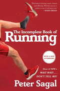 The Incomplete Book of Running - Paperback