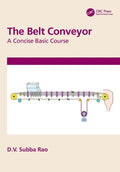 The Belt Conveyor: A Concise Basic Course - Paperback