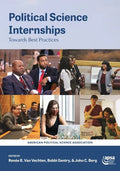 Political Science Internships: Towards Best Practices - Paperback