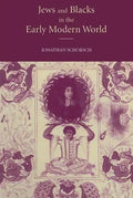 Jews and Blacks Early Modern World - Paperback