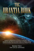 The Urantia Book: Book Two, The Local Universe - Paperback